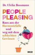 Bossmann |  People Pleasing | eBook | Sack Fachmedien