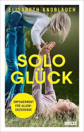 Knoblauch |  Sologlück | Buch |  Sack Fachmedien