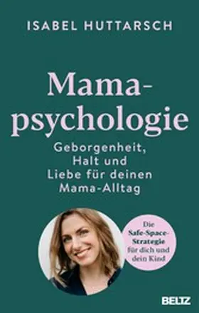 Huttarsch | Mamapsychologie | E-Book | www.sack.de