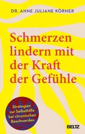 Körner | Schmerzen lindern mit der Kraft der Gefühle | E-Book | www.sack.de