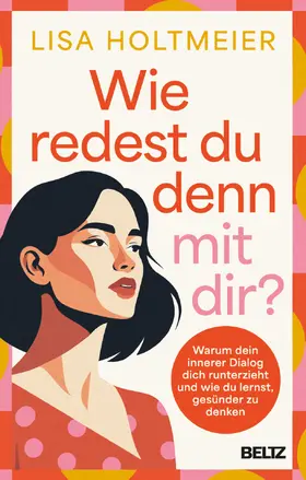 Holtmeier |  Wie redest du denn mit dir? | Buch |  Sack Fachmedien