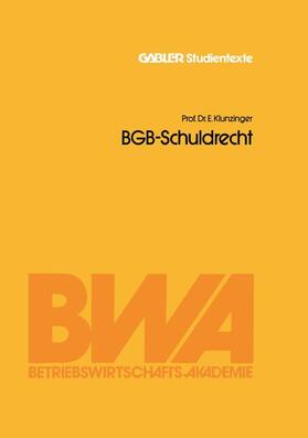 Klunzinger | BGB-Schuldrecht | Buch | 978-3-409-00125-0 | sack.de