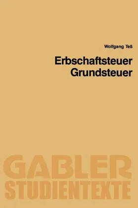 Teß |  Erbschaftsteuer, Grundsteuer | Buch |  Sack Fachmedien