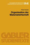 Kowarik |  Kowarik, R: Organisation der Materialwirtschaft | Buch |  Sack Fachmedien