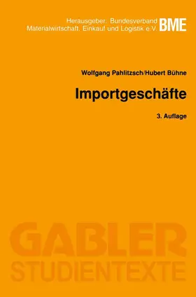 Pahlitzsch / Bühne | Importgeschäfte | Buch | 978-3-409-00651-4 | www.sack.de