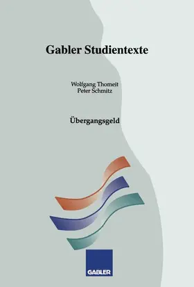 Schmitz / Thomeit |  Übergangsgeld | Buch |  Sack Fachmedien