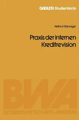 Stannigel |  Praxis der internen Kreditrevision | Buch |  Sack Fachmedien