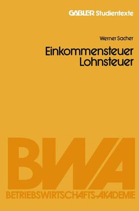 Sacher | Einkommensteuer / Lohnsteuer | Buch | 978-3-409-01752-7 | sack.de
