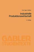 Walther |  Walther, E: Industrielle Produktionswirtschaft | Buch |  Sack Fachmedien
