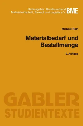 Roth | Materialbedarf und Bestellmenge | Buch | 978-3-409-02606-2 | www.sack.de