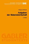 Pahlitzsch |  Pahlitzsch, W: Aufgaben der Materialwirtschaft | Buch |  Sack Fachmedien