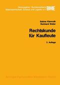 Klamroth / Walter |  Walter, R: Rechtskunde für Kaufleute | Buch |  Sack Fachmedien
