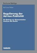 Fülbier |  Fülbier, R: Regulierung der Ad-hoc-Publizität | Buch |  Sack Fachmedien