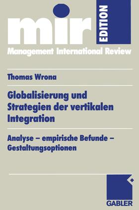 Wrona |  Wrona, T: Globalisierung und Strategien der vertikalen Integ | Buch |  Sack Fachmedien