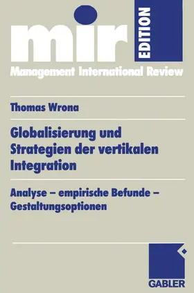 Wrona |  Globalisierung und Strategien der vertikalen Integration | Buch |  Sack Fachmedien
