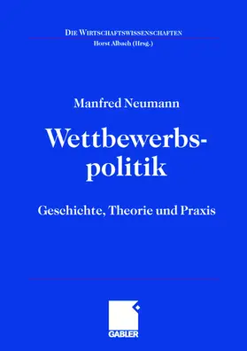 Neumann / Albach |  Wettbewerbspolitik | Buch |  Sack Fachmedien