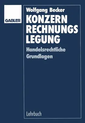  Konzernrechnungslegung | Buch |  Sack Fachmedien