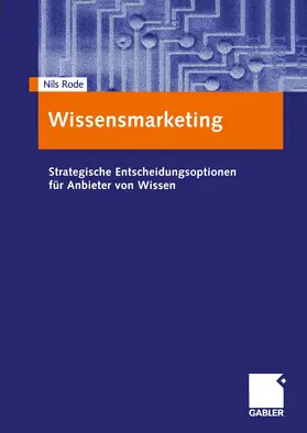 Rode |  Wissensmarketing | Buch |  Sack Fachmedien