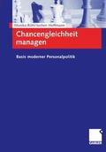 Hoffmann / Rühl |  Chancengleichheit managen | Buch |  Sack Fachmedien