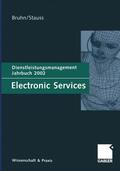 Bruhn / Stauss |  Electronic Services | Buch |  Sack Fachmedien