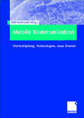 Reichwald |  Mobile Kommunikation | Buch |  Sack Fachmedien