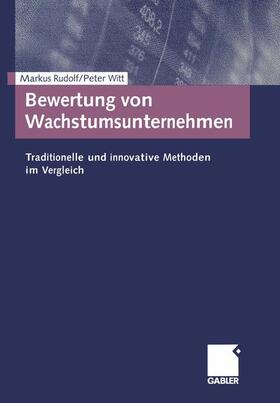 Rudolf / Witt | Witt, P: Bewertung von Wachstumsunternehmen | Buch | 978-3-409-11877-4 | sack.de
