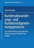 Michalski |  Michalski, S: Kundenabwanderungs- und Kundenrückgewinnungspr | Buch |  Sack Fachmedien