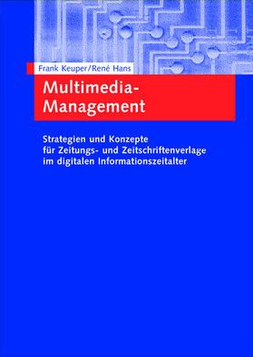 Hans / Keuper | Multimedia-Management | Buch | 978-3-409-11926-9 | sack.de