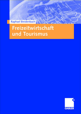 Breidenbach | Breidenbach, R: Freizeitwirtschaft und Tourismus | Buch | 978-3-409-11970-2 | sack.de