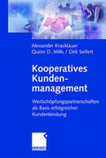 Kracklauer / Mills / Seifert |  Kooperatives Kundenmanagement | Buch |  Sack Fachmedien