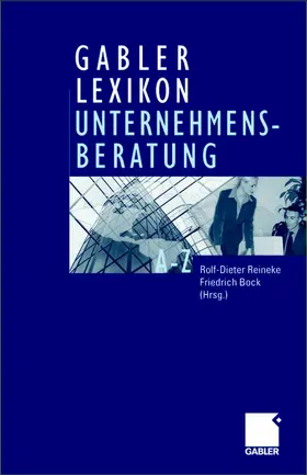 Bock / Reineke |  Gabler Lexikon Unternehmensberatung | Buch |  Sack Fachmedien