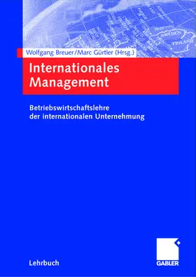 Gürtler / Breuer |  Internationales Management | Buch |  Sack Fachmedien