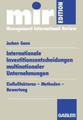 Gann |  Gann, J: Internationale Investitionsentscheidungen multinati | Buch |  Sack Fachmedien