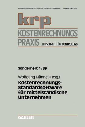 Männel | Männel, W: Kostenrechnungs-Standardsoftware für mittelständi | Buch | 978-3-409-12109-5 | sack.de