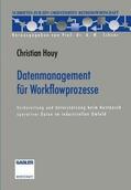 Houy |  Datenmanagement für Workflowprozesse | Buch |  Sack Fachmedien