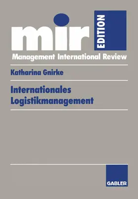 Gnirke |  Internationales Logistikmanagement | Buch |  Sack Fachmedien