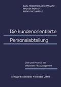 Ackermann / Mez / Meyer |  Die kundenorientierte Personalabteilung | Buch |  Sack Fachmedien