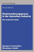 Währisch |  Währisch, M: Kostenrechnungspraxis in der deutschen Industri | Buch |  Sack Fachmedien