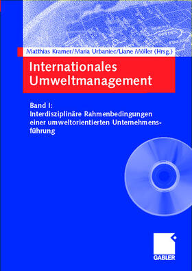 Kramer / Möller / Urbaniec | Internationales Umweltmanagement | Buch | 978-3-409-12317-4 | sack.de