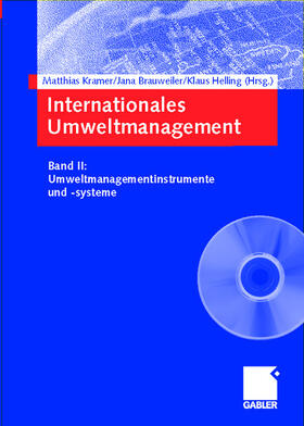 Kramer / Helling / Brauweiler | Internationales Umweltmanagement | Buch | 978-3-409-12318-1 | sack.de