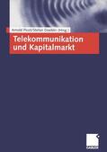 Doeblin / Picot |  Telekommunikation und Kapitalmarkt | Buch |  Sack Fachmedien