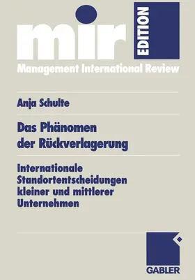 Schulte |  Das Phänomen der Rückverlagerung | Buch |  Sack Fachmedien