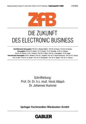 Albach / Hummel | Zukunft des Electronic Business | Buch | 978-3-409-12380-8 | sack.de