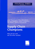Thonemann / Behrenbeck / Leopoldseder |  Supply Chain Champions | Buch |  Sack Fachmedien