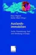 Wigand / Albert |  Auslandsimmobilien | Buch |  Sack Fachmedien