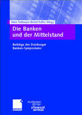 Rolfes / Tietmeyer |  Die Banken und der Mittelstand | Buch |  Sack Fachmedien