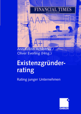 Achleitner / Everling | Existenzgründerrating | Buch | 978-3-409-12572-7 | sack.de