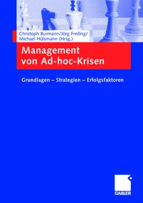 Burmann / Freiling / Hülsmann |  Management von Ad-hoc-Krisen | Buch |  Sack Fachmedien