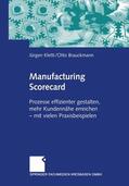 Brauckmann / Kletti |  Manufacturing Scorecard | Buch |  Sack Fachmedien