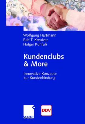Hartmann / Kreutzer / Kuhfuß |  Kundenclubs & More | Buch |  Sack Fachmedien